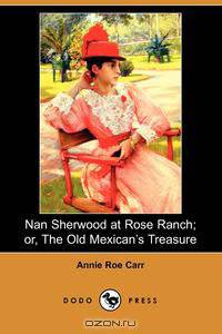 Nan Sherwood at Rose Ranch