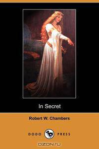In Secret (Dodo Press)