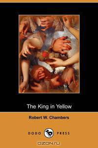 The King in Yellow (Dodo Press)