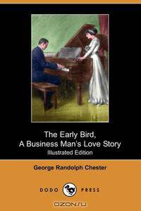 The Early Bird, a Business Man