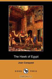 The Hawk of Egypt (Dodo Press)