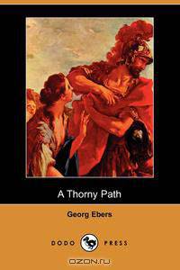 A Thorny Path (Dodo Press)