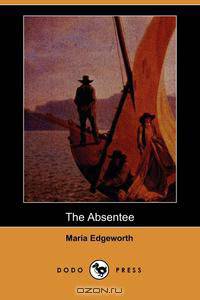 The Absentee (Dodo Press)