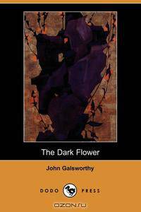 The Dark Flower (Dodo Press)