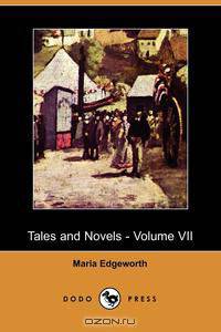Tales and Novels, Volume 7