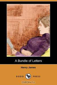 A Bundle of Letters (Dodo Press)