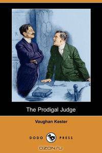 The Prodigal Judge (Dodo Press)
