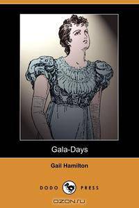 Gala-Days (Dodo Press)