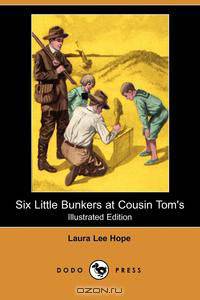 Six Little Bunkers at Cousin Tom