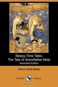 The Tale of Grandfather Mole