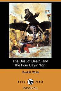 The Dust of Death, and the Four Days