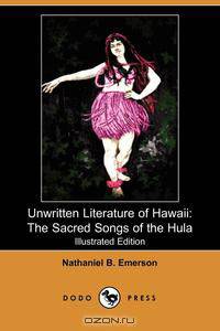 Unwritten Literature of Hawaii