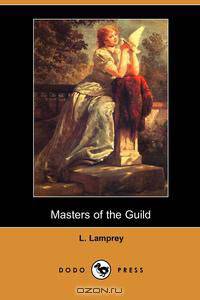 Masters of the Guild (Dodo Press)