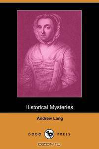 Historical Mysteries (Dodo Press)