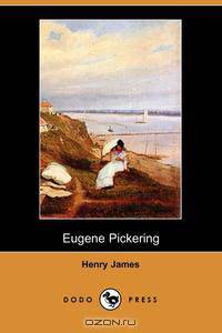 Eugene Pickering (Dodo Press)