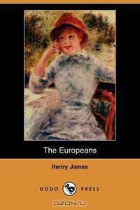 The Europeans (Dodo Press)