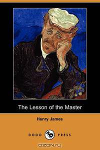 The Lesson of the Master (Dodo Press)