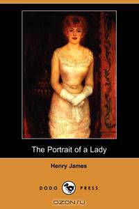 The Portrait of a Lady (Dodo Press)