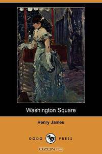 Washington Square (Dodo Press)