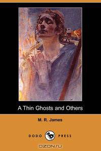 A Thin Ghost and Others