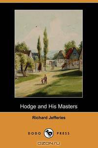 Hodge and His Masters (Dodo Press)