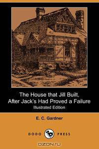 The House That Jill Built, After Jack