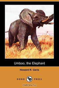 Umboo, the Elephant (Dodo Press)