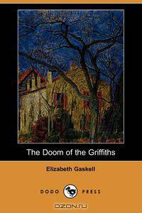 The Doom of the Griffiths (Dodo Press)