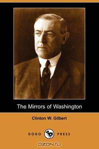 The Mirrors of Washington (Dodo Press)