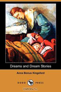 Dreams and Dream Stories