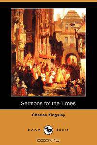 Sermons for the Times (Dodo Press)