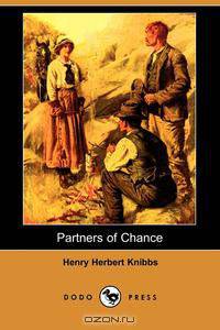 Partners of Chance (Dodo Press)