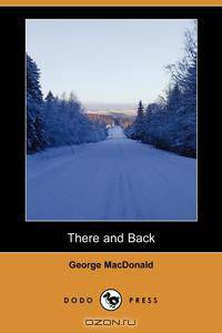 There and Back (Dodo Press)