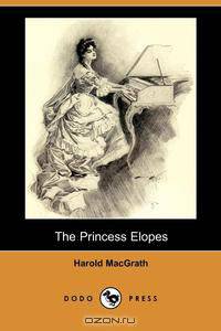 The Princess Elopes (Dodo Press)