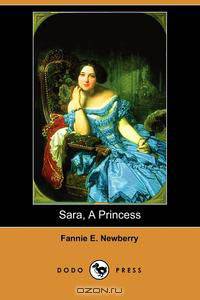 Sara, a Princess (Dodo Press)