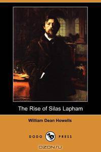 The Rise of Silas Lapham