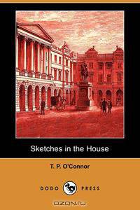 Sketches in the House (Dodo Press)