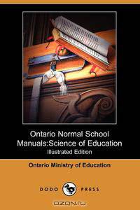 Ontario Normal School Manuals
