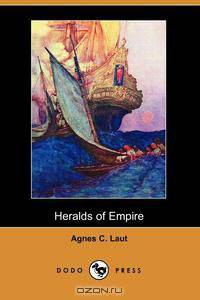 Heralds of Empire (Dodo Press)