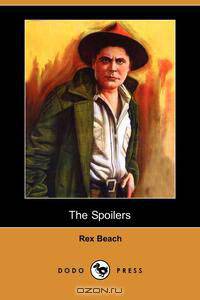 The Spoilers (Dodo Press)