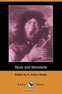 Study and Stimulants (Dodo Press)