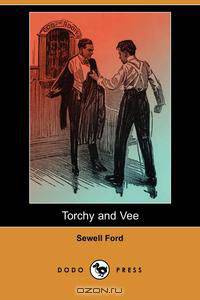 Torchy and Vee (Dodo Press)
