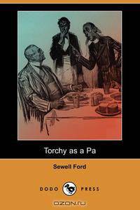 Torchy as a Pa (Dodo Press)