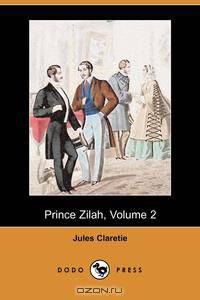 Prince Zilah, Volume 2 (Dodo Press)