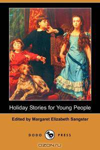 Holiday Stories for Young People (Dodo Press)