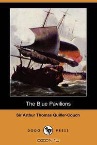 The Blue Pavilions (Dodo Press)