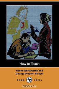 How to Teach (Dodo Press)