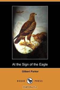 At the Sign of the Eagle (Dodo Press)