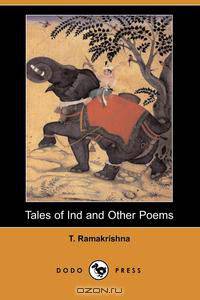 Tales of Ind and Other Poems (Dodo Press)