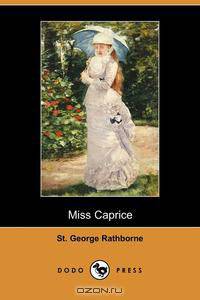 Miss Caprice (Dodo Press)